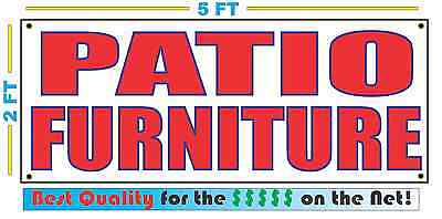 PATIO FURNITURE Banner Sign NEW Larger Size Best Quality for The (The Best Patio Furniture)