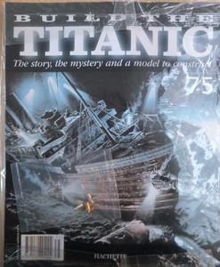 NEW-Hachette-Build-The-TITANIC-Model-Ship-Construction-Magazine-Guide ...