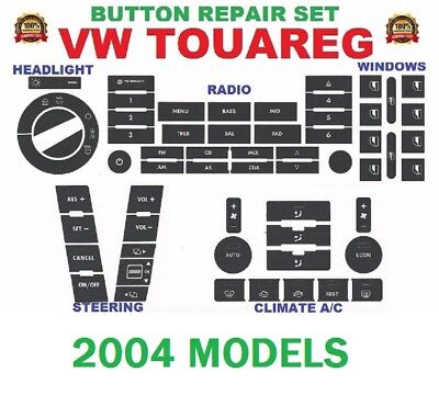2007-2009 VW TOUAREG BUTTON RADIO A/C POWER WINDOW HEADLIGHT STEERING DECAL SET 