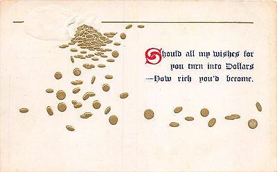SHOULD ALL MY WISHES TURN INTO DOLLARS EMBOSSED GILT GREETING POSTCARD