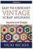 Book: Easy to Crochet Vintage Scrap Afghans : Squares and Shapes by Vicki Becker ...