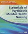 Book: Essentials of Psychiatric Mental Health Nursing : A Communication Approach ...