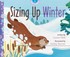 Book: Sizing up Winter 3 by Lizann Flatt (2013, Hardcover)