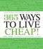 Book: 365 Ways to Live Cheap : Your Everyday Guide to Saving Money by Trent Hamm ...