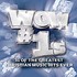 CD: Wow #1s: 31 of the Greatest Christian Music Hits Ever (CD, Apr-2005, 2 Disc...