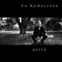 CD: Alive by Edward Kowalczyk (CD, Jul-2010, Soul Whisper Records)