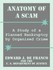 Book: Anatomy of a Scam: A Study of a Planned Bankruptcy by Organized Crime by Ed...
