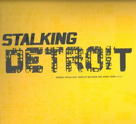 stalking detroit