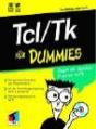 Timothy Webster, Alex Francis - Tcl/Tk fr Dummies, m. CD-ROM