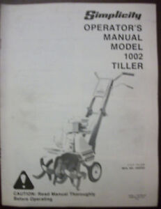 SIMPLICITY OPERATOR'S MANUAL MODEL 1002 TILLER #1690322 | eBay
