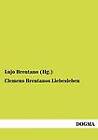 Clemens Brentanos Liebesleben by Lujo Brentano (Hg ) (Paperback / softback, 2012)