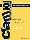 Studyguide for Society and Technological Change by Volti, Rudi, ISBN 9781429221214 by Cram101 Textbook Reviews (Paperback / softback, 2011)