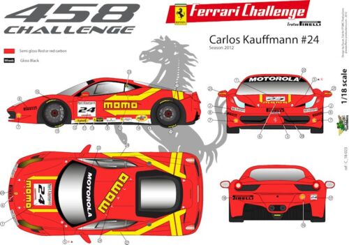 Decals 1//18 Ferrari F-458 Challenge 2012 /"Momo/" FFSMC Productions
