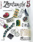 Zentangle(R) 5: 40 More Tangles and Fabulous Jewelry: 5 by Suzanne McNeill (Paperback, 2011)