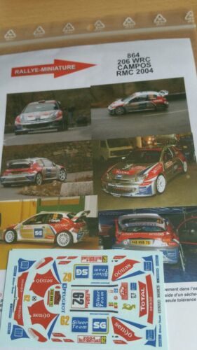 DECALS 1/24 REF 864 PEUGEOT 206 WRC CAMPOS RALLYE MONTE CARLO 2004 RALLY 