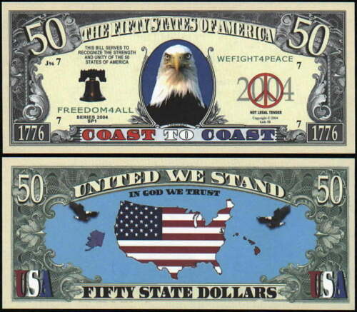 FREE SLEEVE Coast to Coast Eagle 50 States Dollar Fake Funny Money Novelty Note