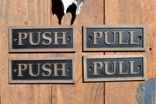 Cast resin PUSH Door Sign /& PULL Door Sign Vertical or Horizontal Small New
