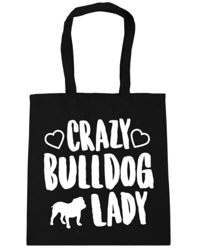 Crazy bulldog lady dog Tote Shopping Gym Beach Bag 42cm x38cm 10 litres 
