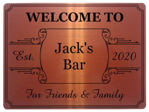 192 Personalised WELCOME TO YOUR NAME BAR Metal Aluminium Sign Door Plaque Pub