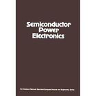 Semiconductor Power Electronics by Richard G. Hoft (Paperback, 2012)