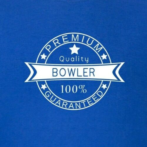Premium Quality 100% Guaranteed T-Shirt Funny Bowling Player Top Bowler 