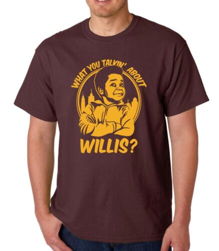 What You Talkin About Willis t-shirt COLEMAN DIFFERENT STROKES GEEK 80/'s QUOTE