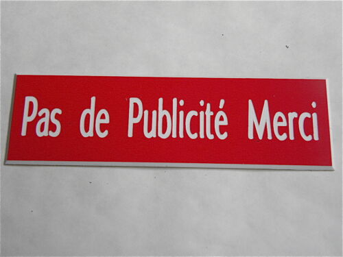 2 versions plaque gravée STOP PUB PAS DE PUBLICITÉ MERCI XXL format 50x150 mm
