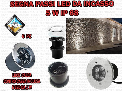6 FARETTI LED DA INCASSO 5 W LUCE CALDA SEGNA PASSO CALPESTABILE IP68 GIARDINO