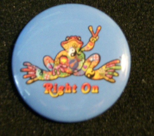 NEW PEACE FROGS 1.25/" RIGHT ON BUTTON