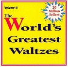 World's Greatest Waltzes, Vol. 2 by Various Artists (CD, Feb-2007, Ross Records)