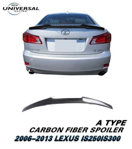Carbon Fiber Trunk Spoiler Lip For 2006-2013 IS250 IS300 IS350 Sedan 4dr Type A