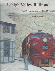 The Wyoming and Buffalo Divisions NEW BOOK LEHIGH VALLEY Railroad -
