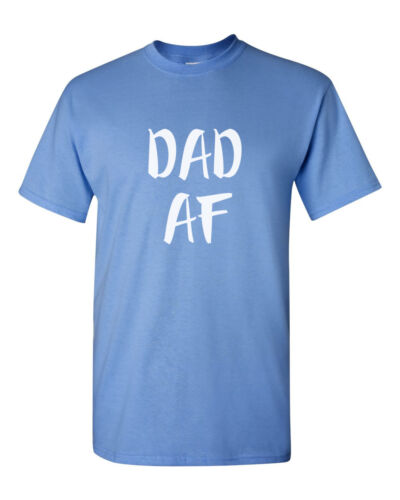 Dad AF T Shirt Funny Gift New Daddy Fathers Day T-Shirt Cool Dad Papa Bear Tee 
