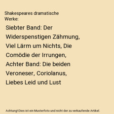 Shakespeares dramatische Werke: Siebter Band: Der Widerspenstigen Zähmung, Viel