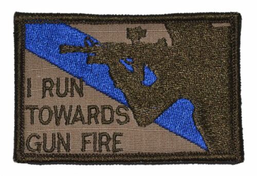 I Run Towards Gun Fire 2x3 Military//Morale Funny Hat Patch with Fastener