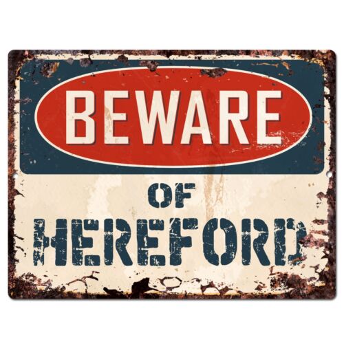 PP1797 Beware of HEREFORD Plate Rustic Chic Sign Home Store Wall Decor Gift
