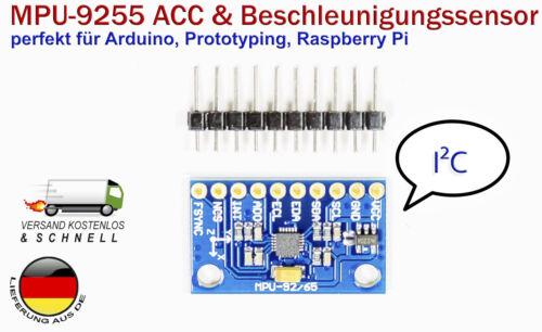 GY-9255 MPU-9255 i2c IIC Sensor Module  Gyroscope Accelerometer für Arduino