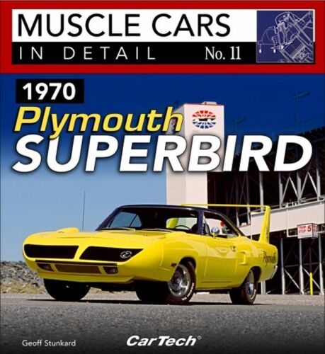 Muscle Cars en détail Nº 11 1970 PLYMOUTH SUPERBIRD-Book CT578
