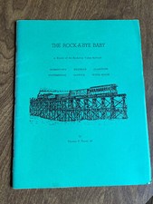 The Rock-A-Bye Baby: History of Rockaway Valley Railroad of NJ-1972 Illustr. EUC