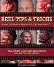 Reel Tips & Tricks : A Quick Reference for Out of Kit Make-Up Effects by Randy Daudlin (Paperback / softback, 2013)