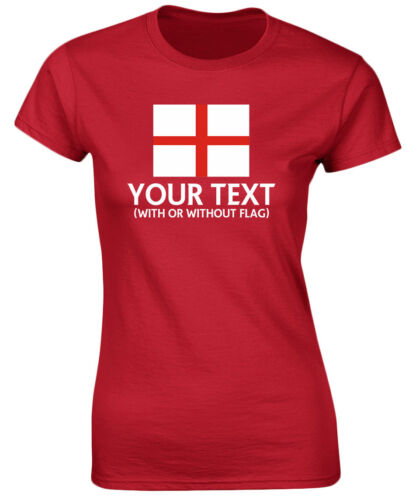 8-20 England Your Text Personalised Womens T-Shirt 8 Colours by swagwear