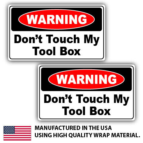X2 DON T TOUCH MY TOOLBOX Tools Decal Stickers Car WARNING Mechanic New