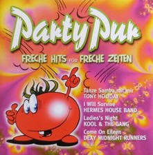 Various - Party Pur - Freche Hits für freche Zeiten