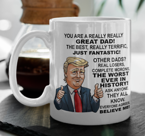 Donald Trump funny coffee mug for dad Father's Day gift President novelty mug 
