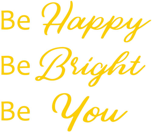 Be Happy Be You Quote Vinyl Wall Art Sticker Decal. Mural Be Bright 