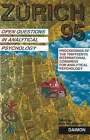 Zurich 1995: Open Questions in Analytical Psychology - Proceedings of the Thirteenth International Congress for Analytical Psychology Zurich, 1995 by Daimon Verlag (Paperback, 1995)