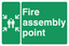 Part 2 Emergency and Fire assembly point signs range of sizes
