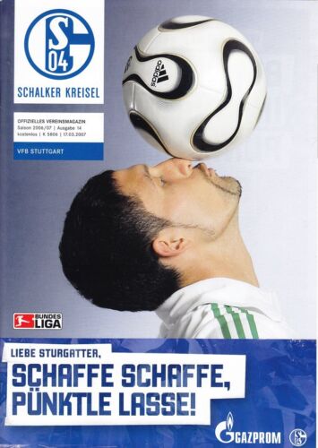 VfB Stuttgart Schalker Kreisel FC Schalke 04 vs 17.03.2007 Programm +