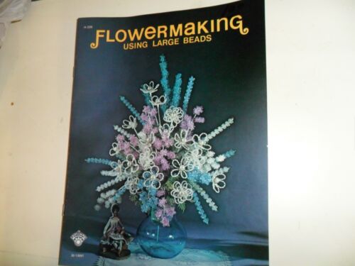 Vintage Fiowermaking Using Large Beads Instruction Booklet 1974 