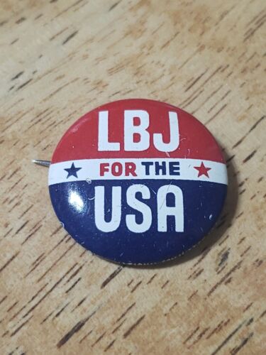 Lyndon Johnson Presidential Pin Back Campaign Button LBJ For The USA Political